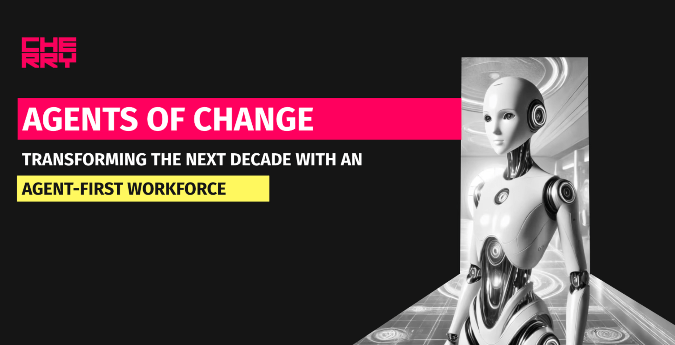 agents of change article